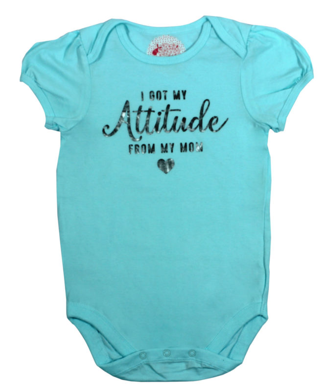 I got my attidute from my mom cyan baby rompers