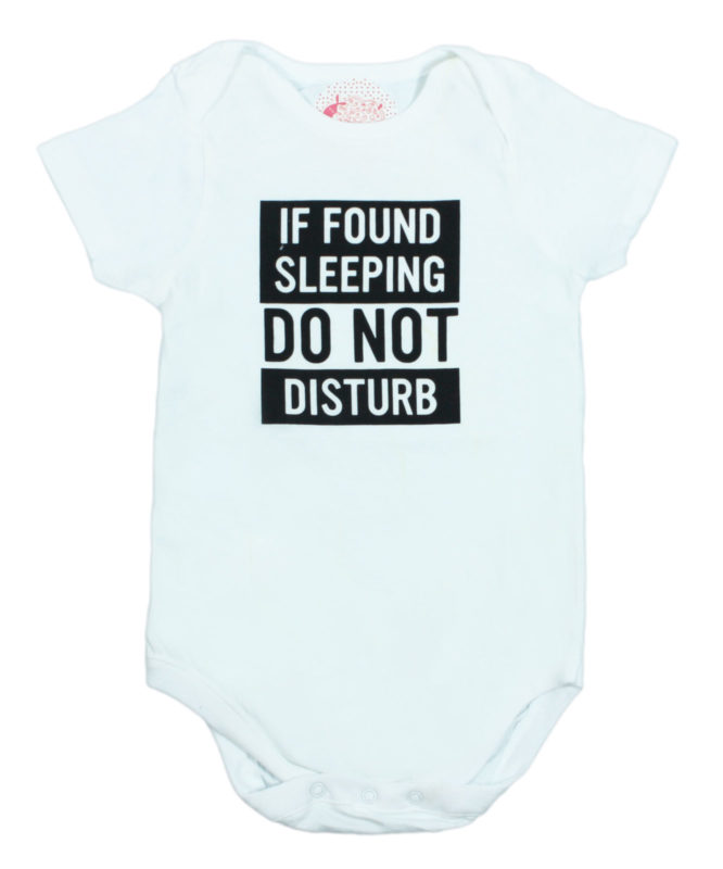 If found sleeping Do Not Distrub White Baby Rompers
